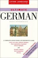 Ultimate German: Basic-Intermediate Coursebook (LL(R) Ultimate Basic-Intermed) 0609806807 Book Cover