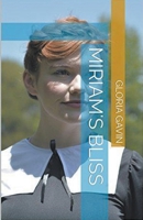 Miriam's Bliss: A Collection of Amish Romance Short Stories B0CX8J5NXQ Book Cover