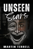 Unseen Scars 1998394778 Book Cover