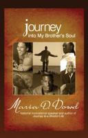Journey Into My Brother's Soul 0373830297 Book Cover