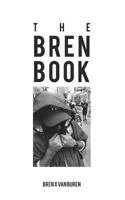 The Bren Book 1389272435 Book Cover