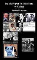De viaje por la literatura y el cine 1503182665 Book Cover