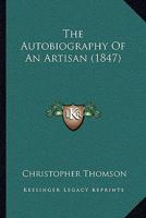 The Autobiography Of An Artisan 1016803044 Book Cover