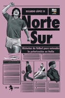 Norte - Sur 9878943550 Book Cover