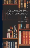 Gedanken Zur Hochschulreform (1919) 1018083855 Book Cover