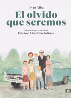 El olvido que seremos 8416131805 Book Cover