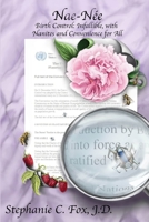 Nae-N�e - Birth Control: Infallible, with Nanites and Convenience for All 099963951X Book Cover