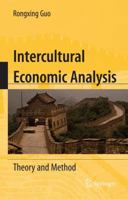 Intercultural Economic Analysis: Theory and Method 144190848X Book Cover