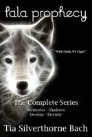 Tala Prophecy: The Complete Series 1533120315 Book Cover