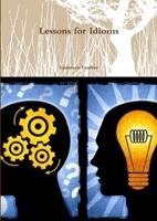 Lessons for Idioms 0244368198 Book Cover