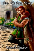 Five: The Power Rising 1300446471 Book Cover