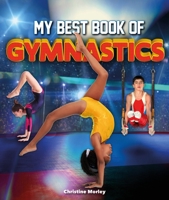 The Best Book of Gymnastics (The Best Book of) 0753475758 Book Cover