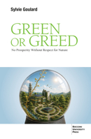 Green or Greed: No Prosperity Without Respect for Nature B0GSHKLX6P Book Cover
