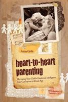 Heart to Heart Parenting 0646575457 Book Cover