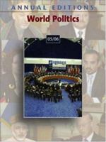 Annual Editions: World Politics 05/06 (Annual Editions : World Politics) 007310826X Book Cover