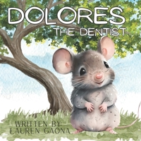 Dolores: The Dentist B0CH2FBH33 Book Cover