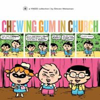 Chewing Gum in Church: A "Yikes!" Collection (Yikes) 1560977361 Book Cover