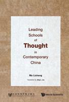 LEADING SCHOOLS OF THOUGHT IN CONTEMPORARY CHINA 9814656380 Book Cover