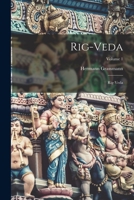 Rig-Veda; Volume 1 1016859570 Book Cover
