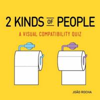2 Kinds of People: A Visual Compatibility Quiz 0761189491 Book Cover