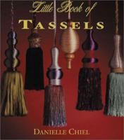 The Little Book Of Tassels 1863512608 Book Cover