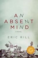 An Absent Mind 1477828540 Book Cover