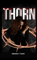 Thorn: When Pressure Breaks the Silence B0G6TKJQDW Book Cover