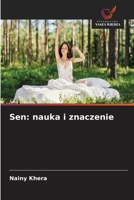 Sen: nauka i znaczenie 6630348265 Book Cover