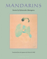 Mandarins: Stories 0977857603 Book Cover