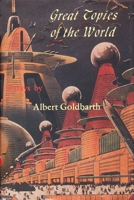 Great Topics of the World: Essays 0312140878 Book Cover