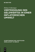 Verteidigung des Geldwertes in einer inflatorischen Umwelt 311008953X Book Cover