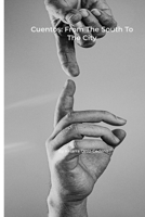 Cuentos: From The South To The City B0FVSWNTDD Book Cover