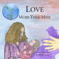 Love More Than Mine 1598796984 Book Cover