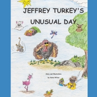 Jeffrey Turkey's Unusual Day B09K1HRDMB Book Cover
