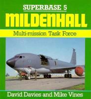 Mildenhall: Multi Mission Task Force (Superbase, 5) 0850458943 Book Cover