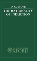 The Rationality of Induction 0198247893 Book Cover