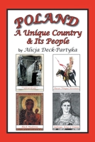 Poland: A Unique Country & Its People 1425918387 Book Cover