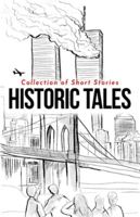 Historic Tales: Short Stories 9394020942 Book Cover