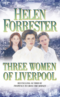 Three Women of Liverpool 0006170110 Book Cover