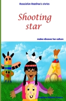 Shooting star makes discover her culture B08HT868CZ Book Cover