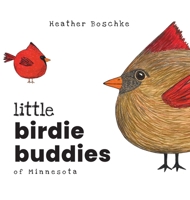 Little Birdie Buddies of Minnesota B0BS5HTD5L Book Cover