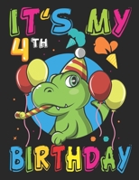 It's My 4th Birthday: Dinosaur Birthday - Sketch Book for Kids - 100+ Large Blank Pages (8.5"x11") for Sketching, Drawing Anything Kids Like and Improving Drawing Skills 1694346706 Book Cover