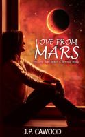 Love from Mars 0998378615 Book Cover