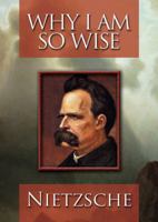 Why I Am So Wise (Great Ideas) 0143036343 Book Cover