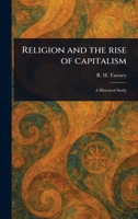 Religion and the Rise of Capitalism 1023483130 Book Cover