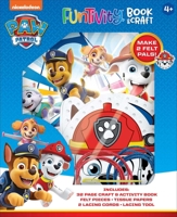 Nickelodeon PAW Patrol: Funtivity Book and Craft Kit-Make 2 Felt Pals 1645882519 Book Cover