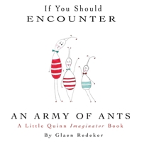 If You Should Encounter An Army Of Ants B089TWPWF9 Book Cover