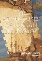 The Adventures of Jordan Lightfoot B09BGLY437 Book Cover