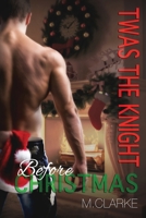 Twas The Knight Before Christmas 1519747357 Book Cover