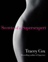 Secrets of a Supersexpert 0756644593 Book Cover